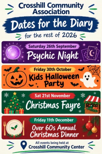 Crosshill Community Association- Dates for your Diary 